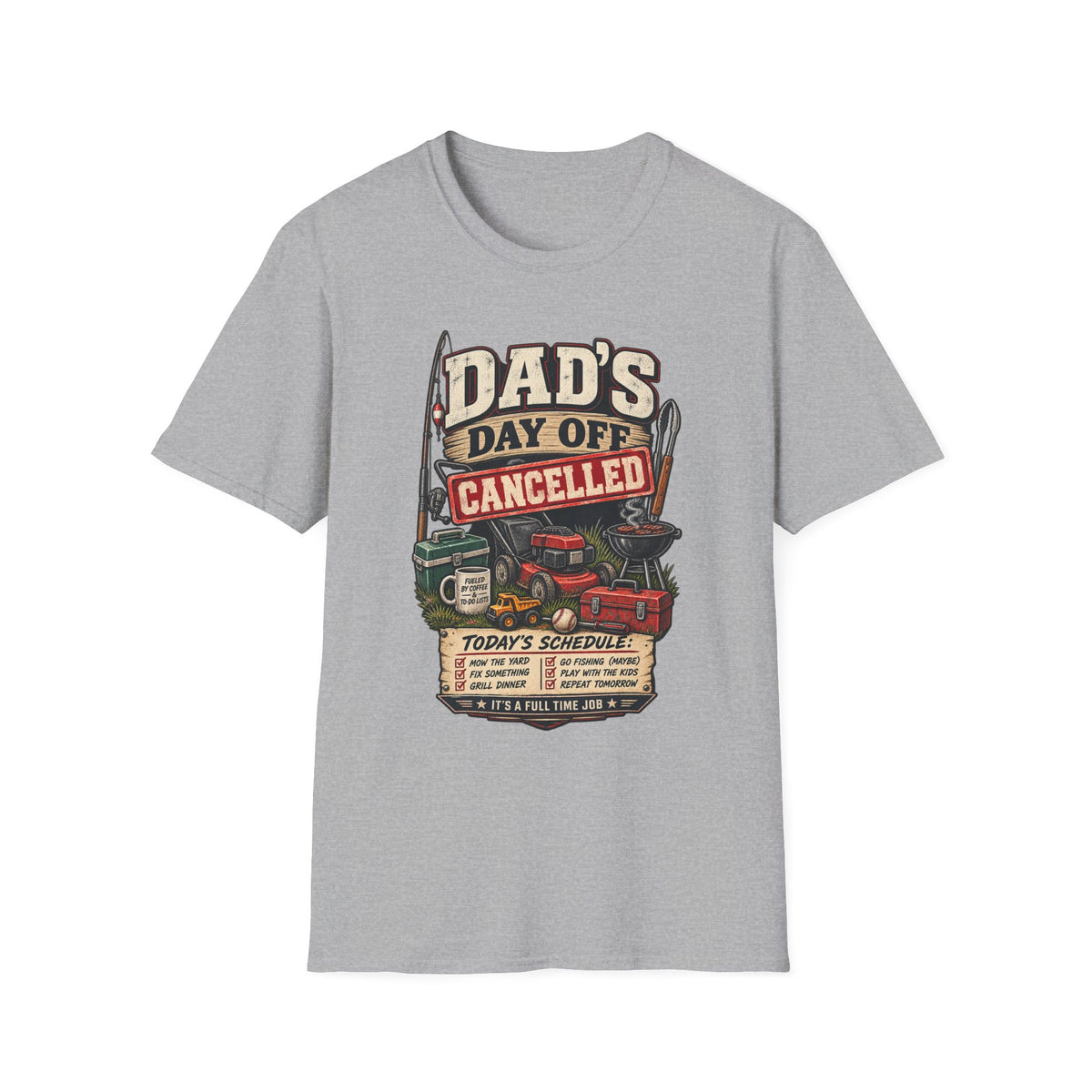 Dad's Day Off Cancelled T-Shirt | Funny Dad Repair Graphics