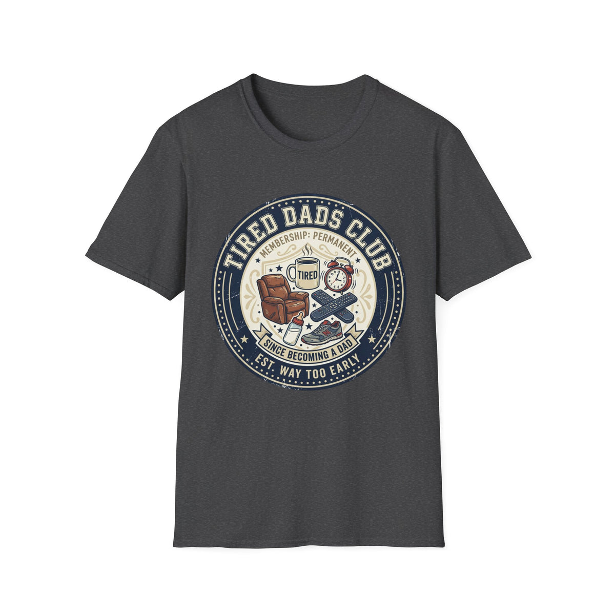 Tired Dads Club T-Shirt | Dad Life Vintage Badge, Coffee & Recliner Design